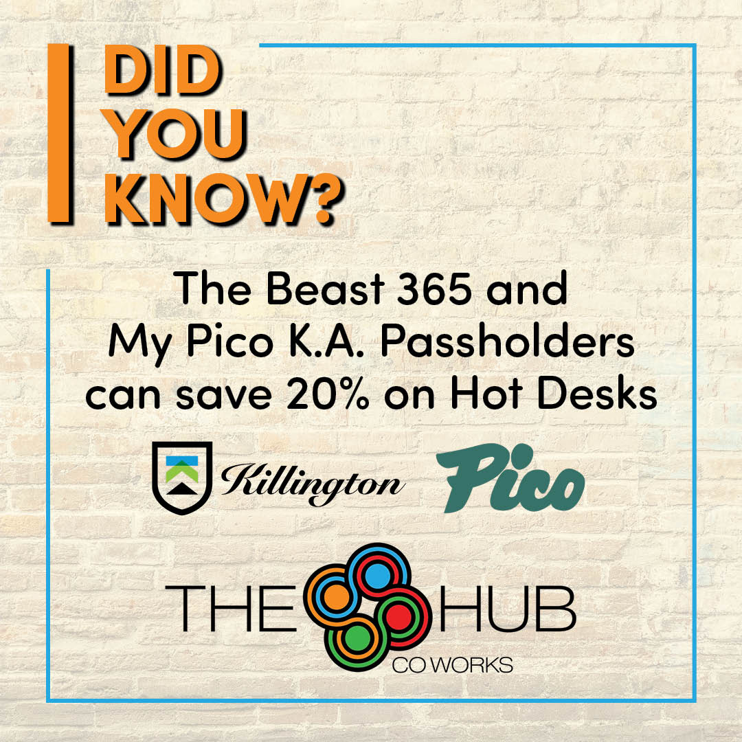 Did You Know: The Beast 365 and My Pico K.A. Passholders can save 20% on Hot Desks.